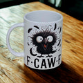 Sarcastic crow 15oz coffee mug new novelty cup humorous funny
