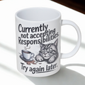 Sarcastic cat 15oz coffee mug new novelty cup humorous