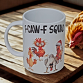 F-Caf-F squad chickens 15oz coffee mug new novelty cup humorous