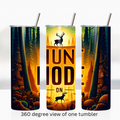 Hunt mode on 20oz stainless steel insulated tumbler drinkware