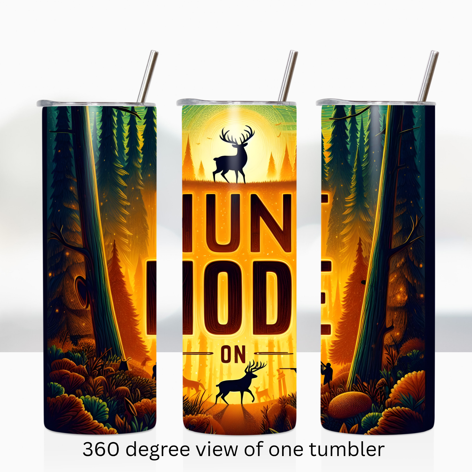 Hunt mode on 20oz stainless steel insulated tumbler drinkware