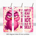 Sarcastic bird 20oz stainless steel insulated tumbler drinkware humorous