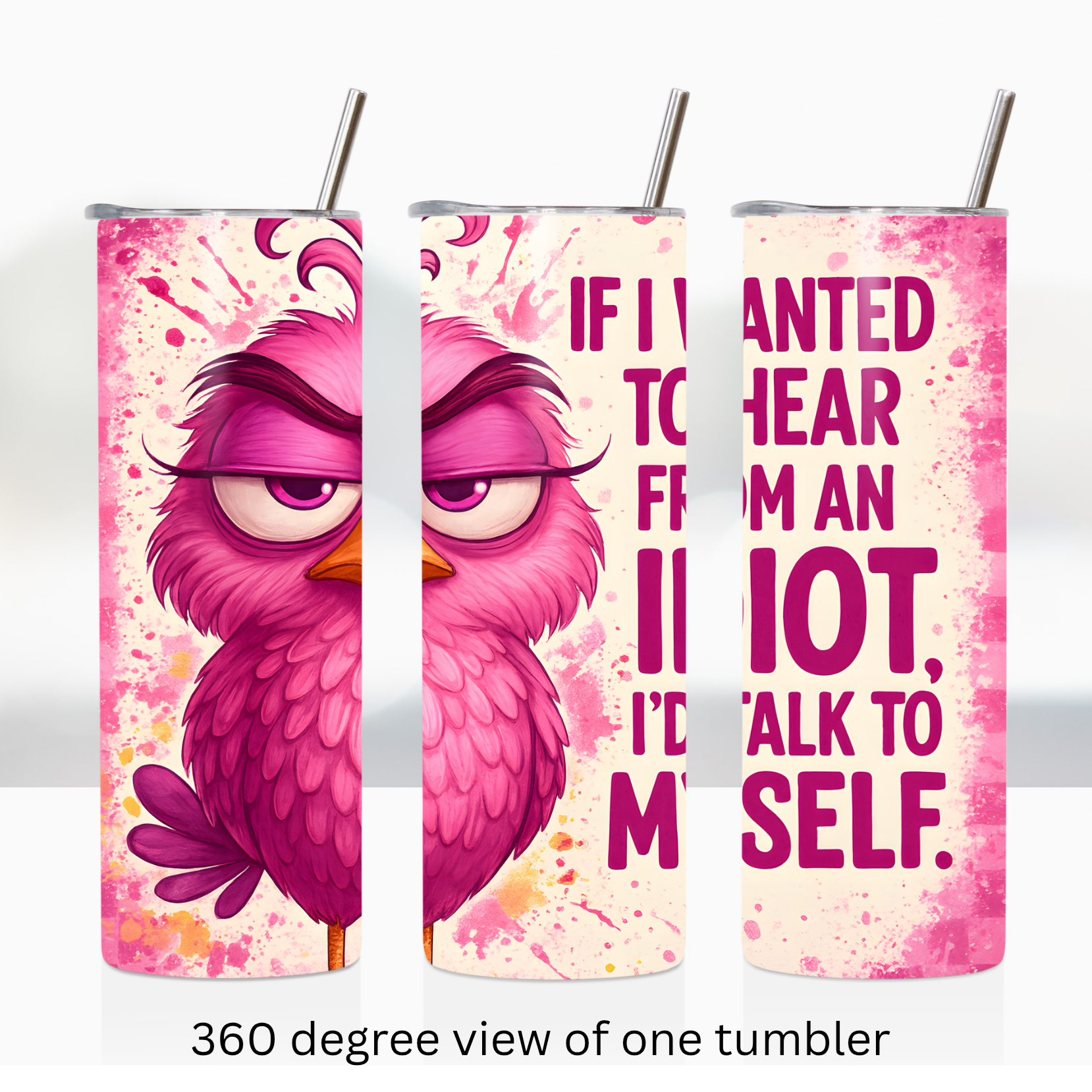 Sarcastic bird 20oz stainless steel insulated tumbler drinkware humorous